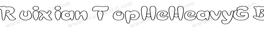 Ruixian TopHeHeavyGB字体转换